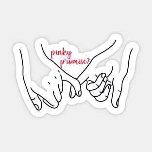 Pinky Promise? Sticker